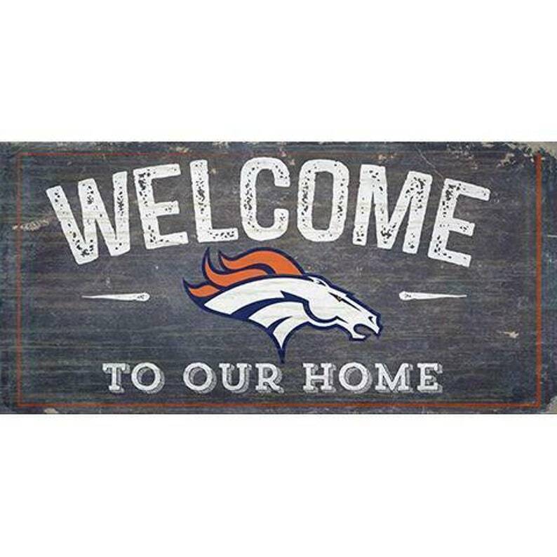 Denver Broncos "Welcome Home" Wood Signs 6"x12"