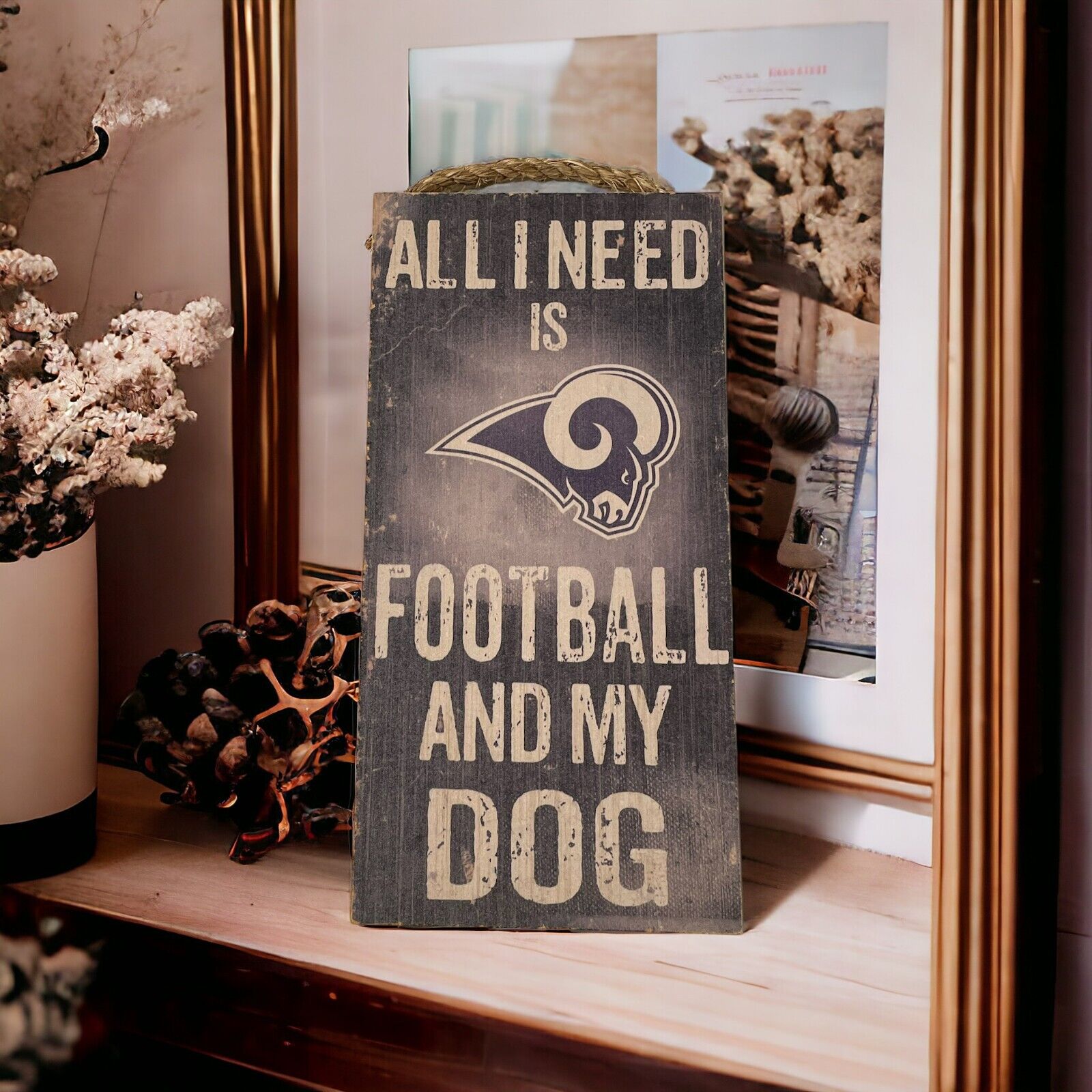 Los Angeles Rams "All I Need" Wood Signs 6"x12"